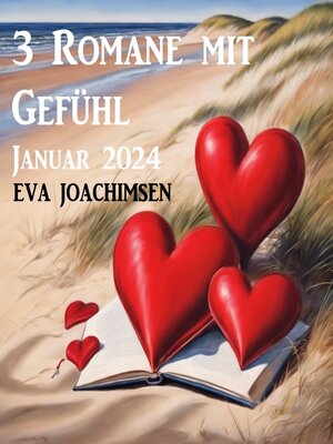 cover image of 3 Romane mit Gefühl Januar 2024
